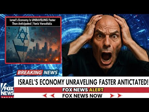 Israel’s Economy Is UNRAVELING Faster Than Anticipated | Yanis Varoufakis