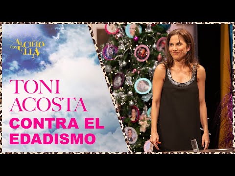 Toni Acosta contra el edadismo y la misoginia | Al cielo con ella