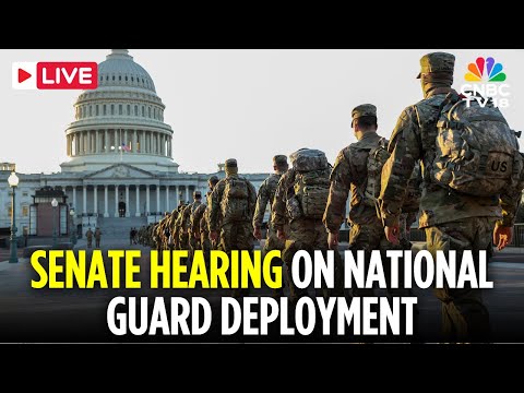 LIVE: US Senate Holds a Hearing on the Deployment of the National Guard | Pentagon | Trump | N18G