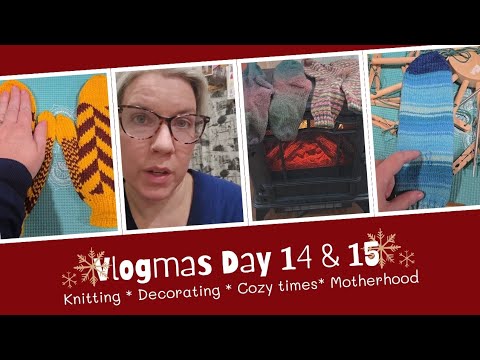 Vlogmas Day 14 & 15: A chatty one