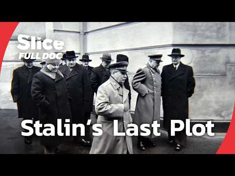 Stalin and the 1953 Doctors’ Plot: Inside the Anti-Semitic Campaign | FULL DOCUMENTARY