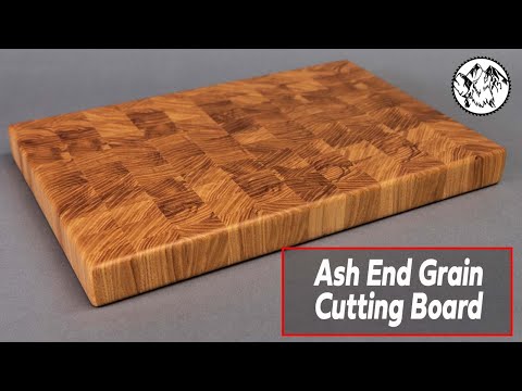 Woodworking: Ash End Grain Cutting Board