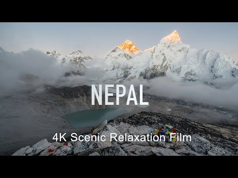 Discover Nepal's Breathtaking Beauty in 4K Scenic Relaxation