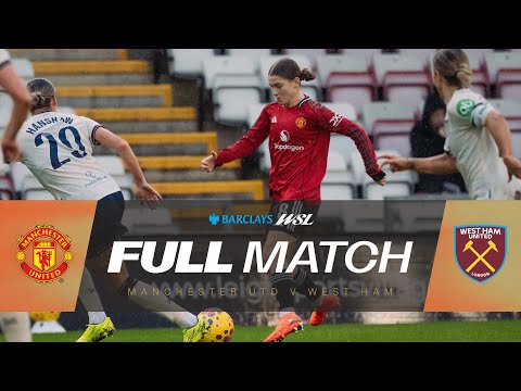 FULL MATCH: Manchester United v West Ham United | Barclays WSL 25/26