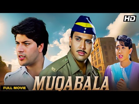 Muqabala (1993) - Superhit Hindi Movie | Govinda, Karishma Kapoor, Paresh Rawal
