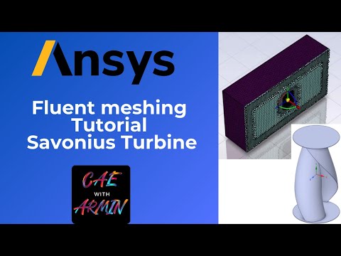 🔧 Ansys Fluent Meshing: CFD Mesh for Savonius Wind Turbine 🌀