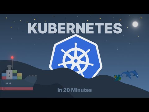 Kubernetes for Absolute Beginners in 20 Minutes!!!