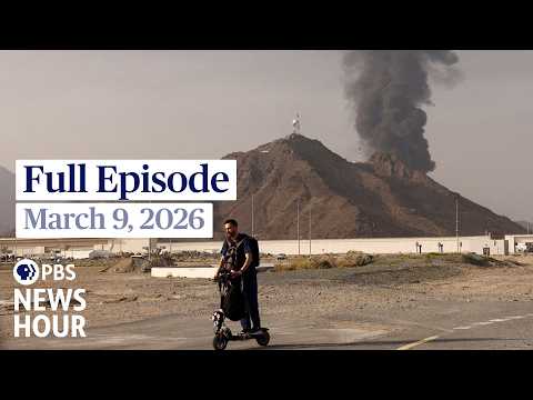 PBS News Hour full episode, March 9, 2026