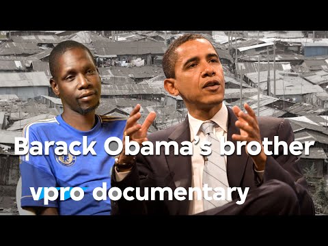 Being Barack Obama's brother: George Obama in the slums | VPRO Documentary | 2013