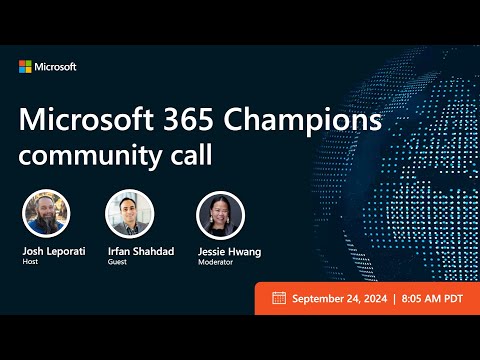Microsoft 365 Champion community call | September 2024