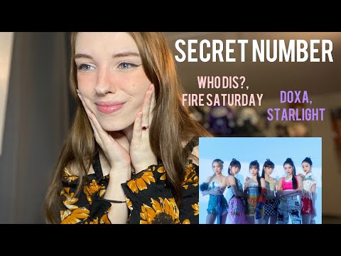 SECRET NUMBER - Who Dis?, Fire Saturday, Doxa, Starlight m/v Reaction | STAN Secret Number!!!