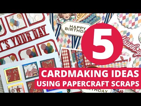 5 Cardmaking Ideas Using Papercraft Scraps!