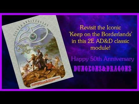 RPG Retro Review | Return to The keep on the Borderlands