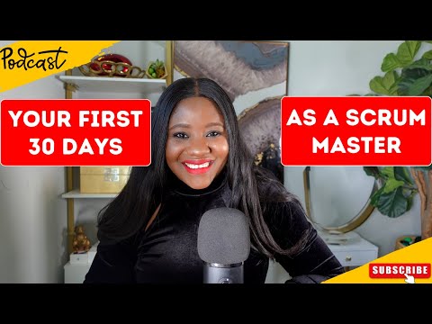 6 things you should do within your first 30 days as a Scrum Master | Agile Coaching