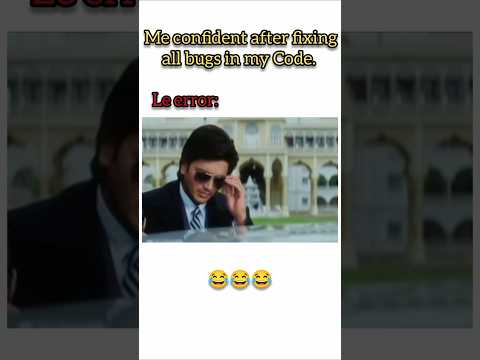 Me confident after fixing all bugs #coding #comedy #shorts