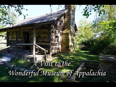A visit to the Wonderful Museum of Appalachia/ lots of antiques, log structures and HIstory!