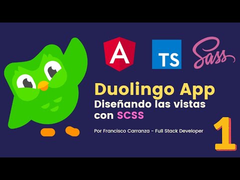 DUOLINGO CLONE  con Angular y SCSS! - Parte 1 MAQUETANDO LAS VISTAS