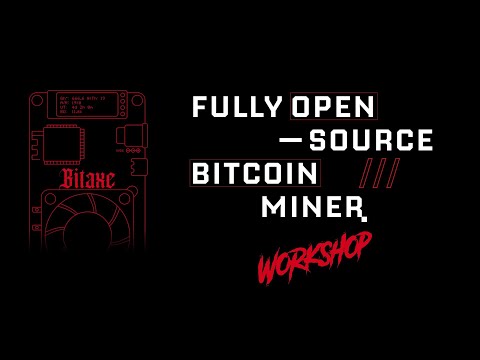 Bitaxe Workshop: "Plug-In. Hash Hard. Mine Free"