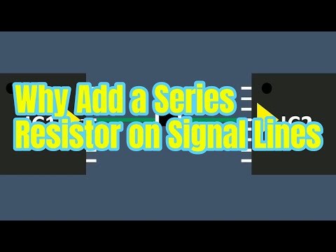 Why Add a Series Resistor on Signal Lines?