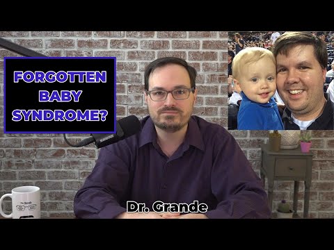Cooper Harris Case Analysis | What is Forgotten Baby Syndrome?
