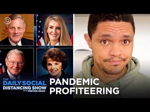 China Recovers & U.S. Senators Profit Off The Pandemic | The Daily Social Distancing Show