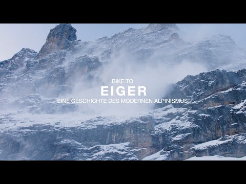 Eiger – Eine Geschichte des modernen Alpinismus