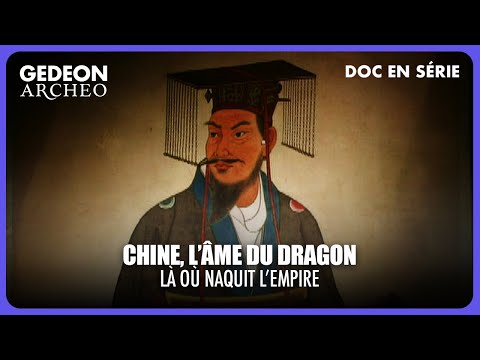 CIVILISATIONS – Chine : L’âme du dragon, aux sources d’un empire | DOC COMPLET