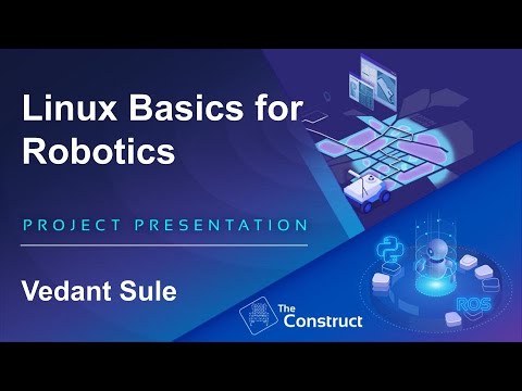 Vedant Sule Linux for Robotics Presentation