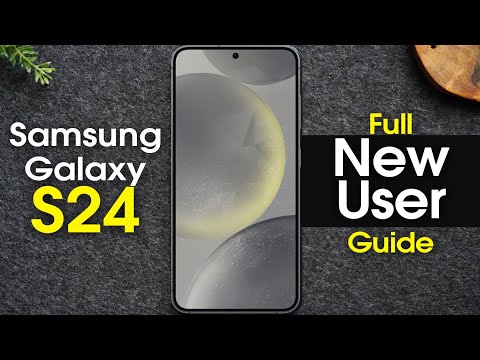 Samsung Galaxy S24 Complete New User Guide | Galaxy S24 5G for New Users | H2TechVideos
