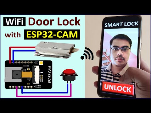 WiFi Door Lock using ESP32 CAM & Blynk - IoT Projects for Smart House