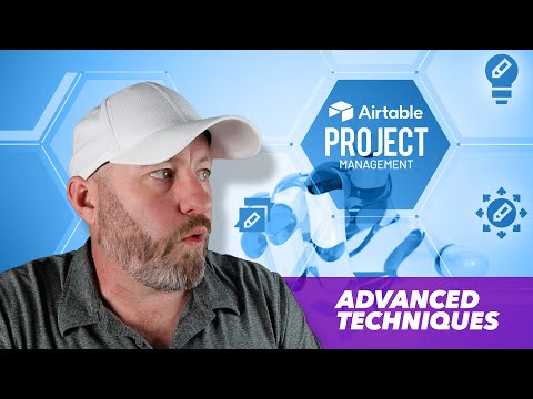 Airtable for Project Management: Advanced Techniques