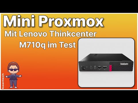 Mini Proxmox - Tested with Lenovo Thinkcentre M710q