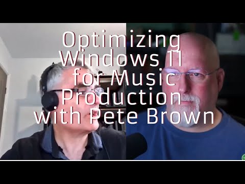 Optimizing Windows 11 for Music Production: Pete Brown from Microsoft