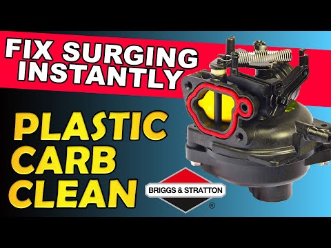 STOP SURGING INSTANTLY! HOW TO CLEAN PLASTIC BRIGGS CARB