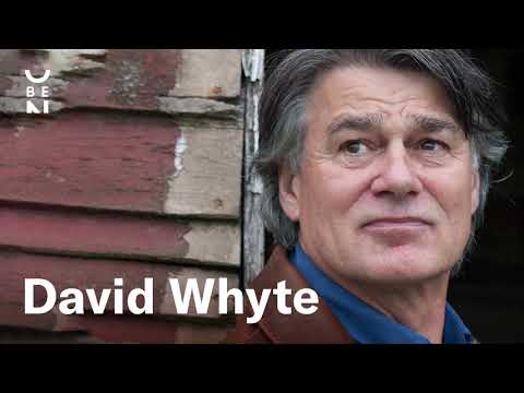 David Whyte – The Conversational Nature of Reality