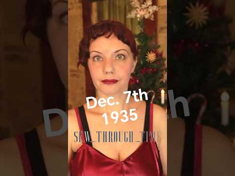 Dec. 7th 1935 #adventcalendar  #fashionhistory #holidayswithyoutube