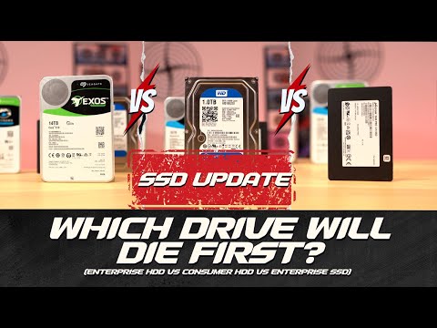 Enterprise Hard Drive VS Consumer Hard Drive VS Enterprise SSD - Which Will Die First? (SSD Update)