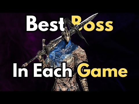 Best BOSS in Each Soulsborne Game