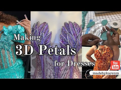 3D Petals Tutorial for Dresses