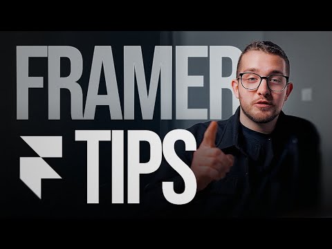 Framer Tips That 10x My Websites