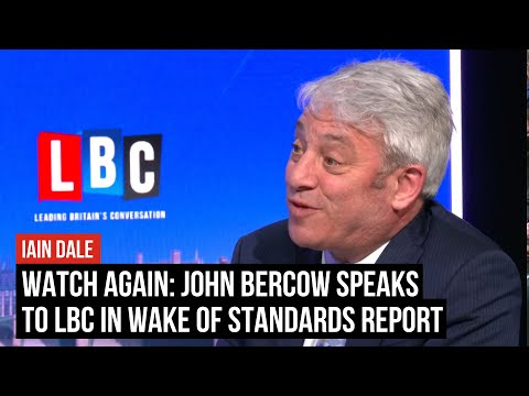 John Bercow speaks to Iain Dale after inquiry brands him a serial bully | LBC
