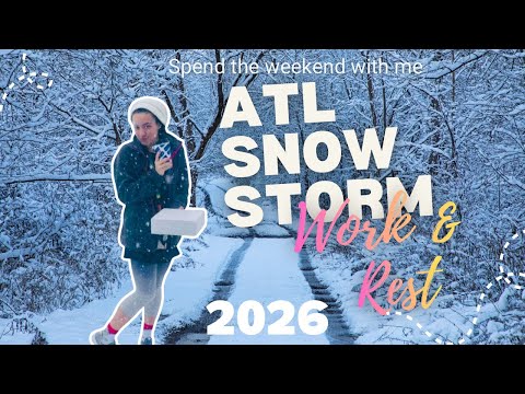 Preparing for the ATL Snow Storm as a 24 Year Old Living on my Own