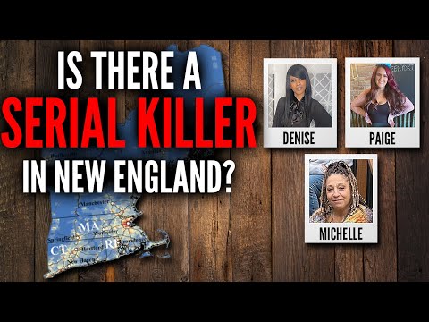 13 Victims? Is There A Serial Killer in New England? | Documentary