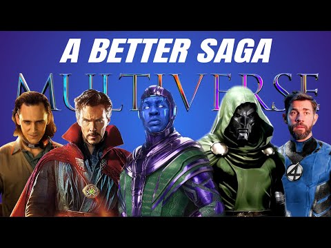 What the Multiverse Saga Should’ve Been
