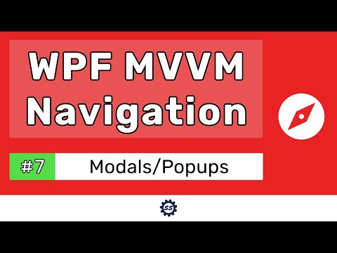 Modals / Popups - WPF MVVM NAVIGATION TUTORIAL #7