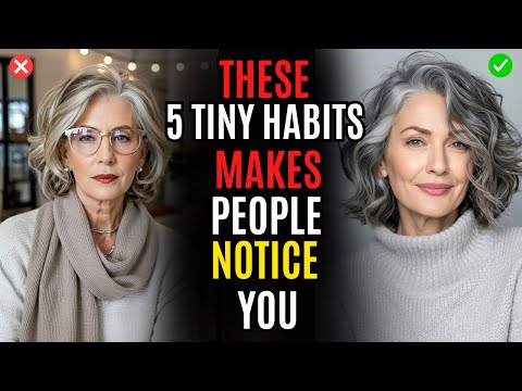 5 Tiny Habits That Make You Instantly Magnetic After 60 (People Will Feel It Before You Speak)