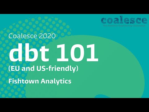 Introduction to dbt (data build tool) from Fishtown Analytics