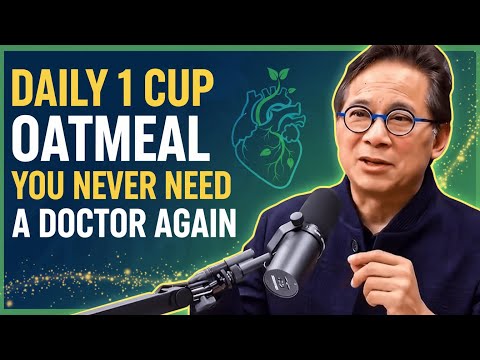 Oatmeal Benefits - Doctors Shocked By Knowing 15 Health Benefits Of Oatmeal After 50| Dr. William Li