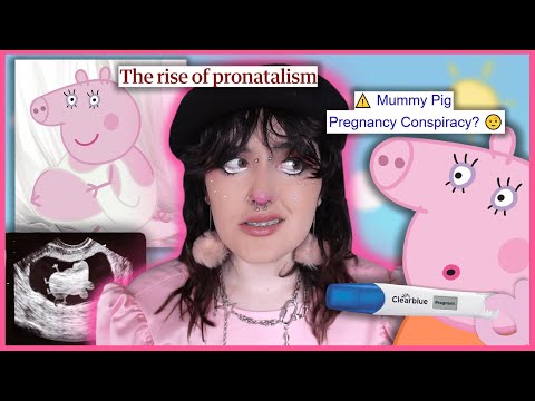 The Peppa Pig Pro-Birth Propaganda Conspiracy