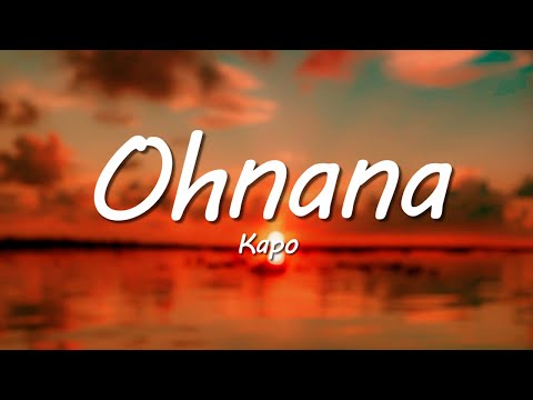 Kapo - Ohnana (Letra/Lyrics)